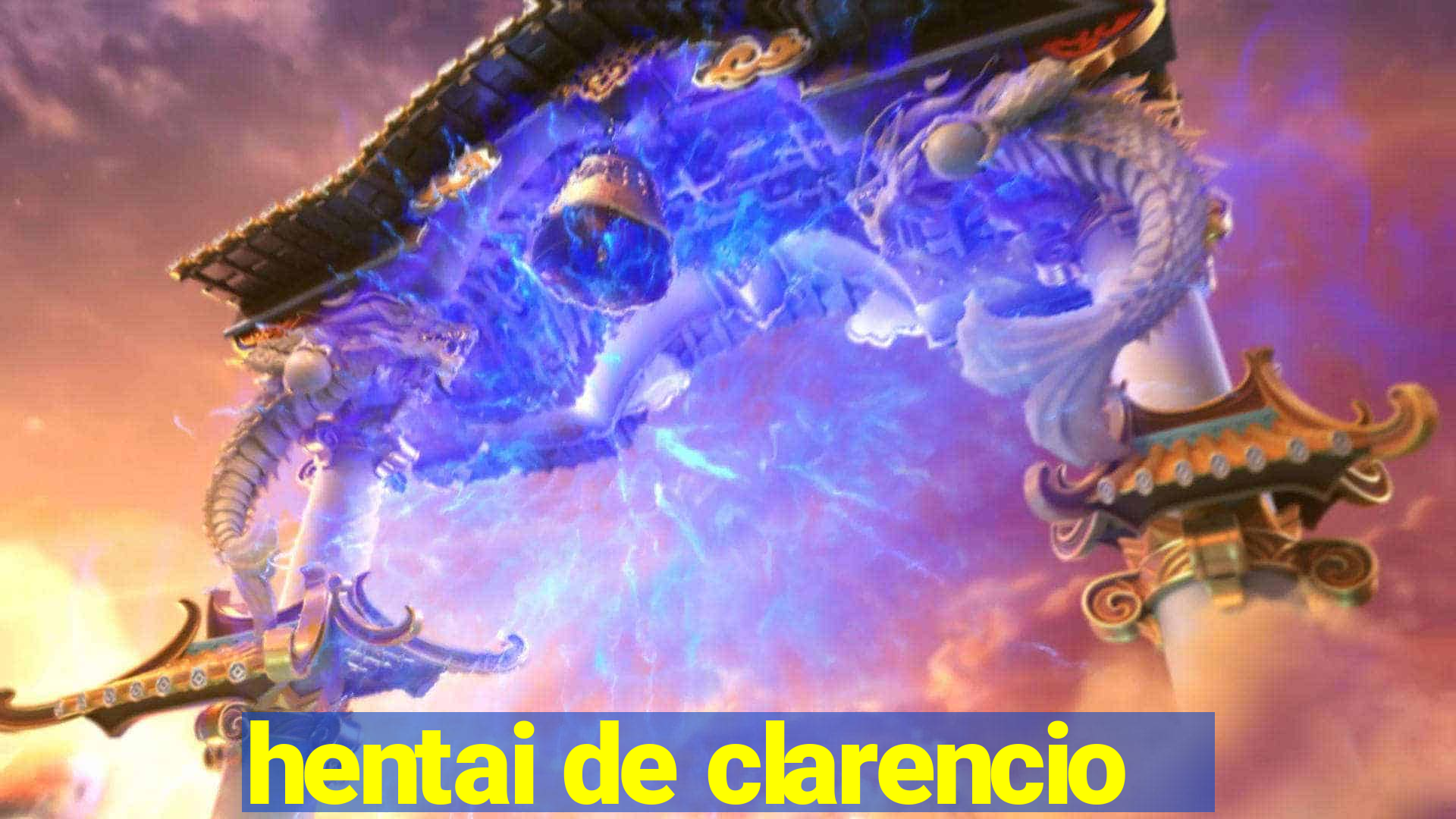 hentai de clarencio